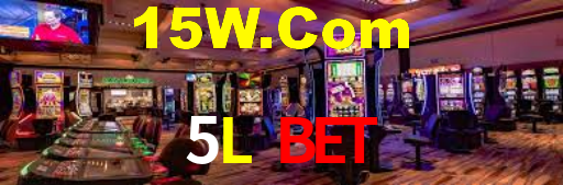 5L Bet